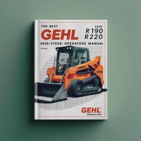Best Gehl R190 R220 R260 Skid-Steer Loaders Operators Manual
